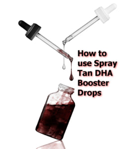 Spray Tan Booster Drops - When and how to use